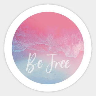 Be free Sticker